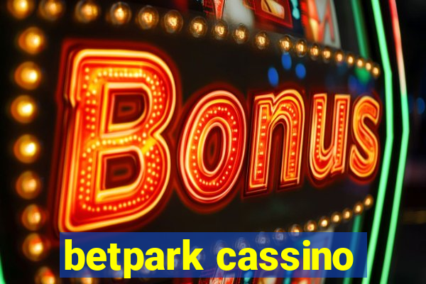 betpark cassino